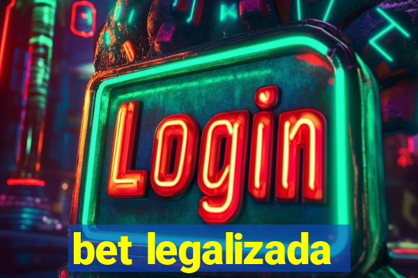 bet legalizada